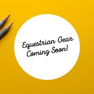 Another wave of equestrian gear is coming!!!